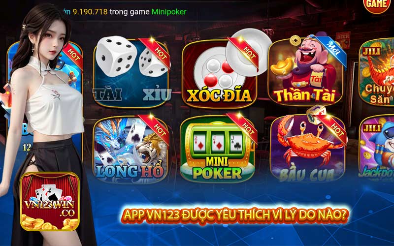 App VN123 được yêu thích vì lý do nào?